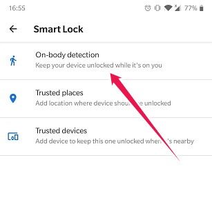 Comment configurer Smart Lock pour l'activation de la détection de corps Android Smart On