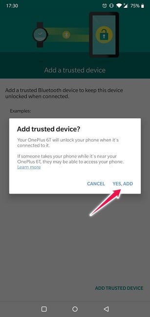 Comment configurer Smart Lock pour Android Confirmer un appareil de confiance