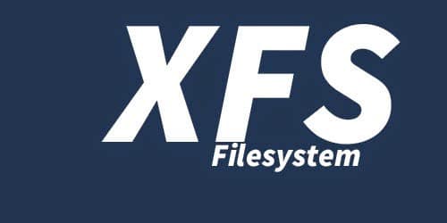 Meilleurs systèmes de fichiers Linux 2020 Xfs