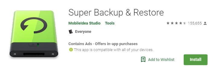 Applications de sauvegarde Android Super sauvegarde