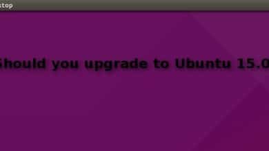 Devriez-vous passer à Ubuntu 15.04 ?