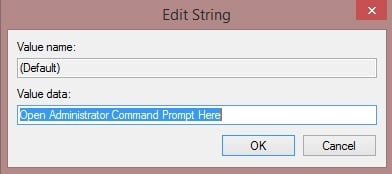 Tapez « Ouvrir l'invite de commande de l'administrateur ici » dans la zone Données de la valeur.
